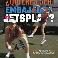 ¿Quieres ser embajador de JetsPlay? Esta puede ser tu oportunidad